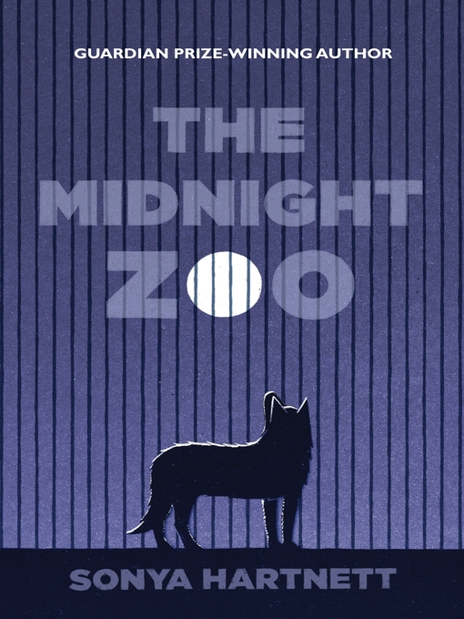 Title details for The Midnight Zoo by Sonya Hartnett - Available